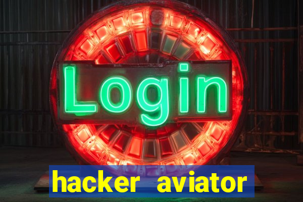 hacker aviator aposta ganha